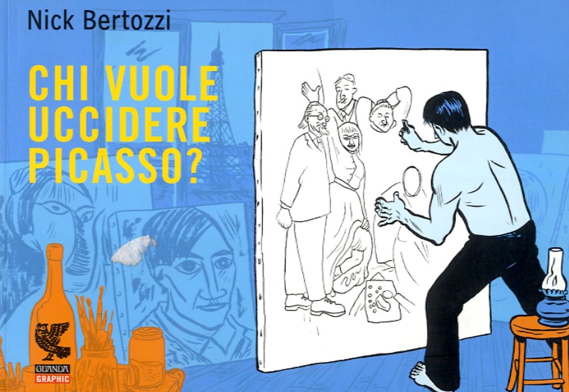 CHI VUOLE UCCIDERE PICASSO ?