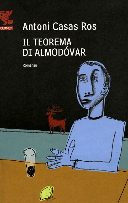 TEOREMA DI ALMODOVAR (IL)