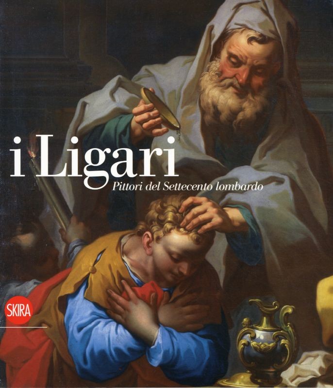 LIGARI (I) - PITTORI DEL SETTECENTO