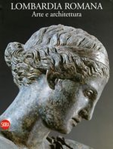 LOMBARDIA ROMANA ARTE E ARCHITETTUR