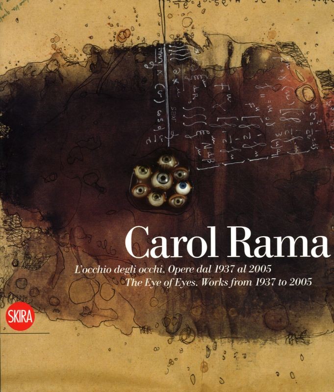CAROL RAMA - L'OCCHIO DEGLI OCCHI.