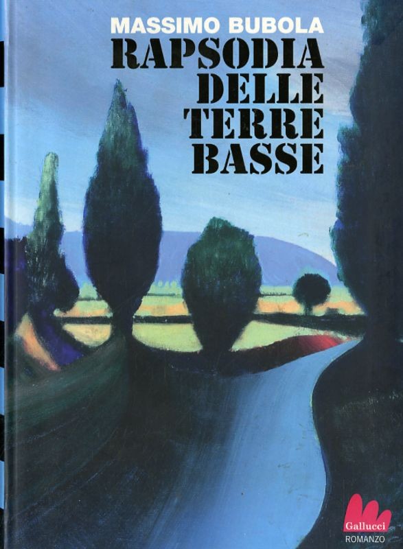 RAPSODIA DELLE TERRE BASSE