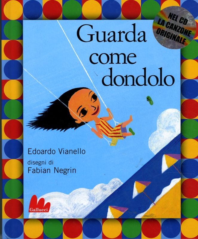GUARDA COME DONDOLO + CD