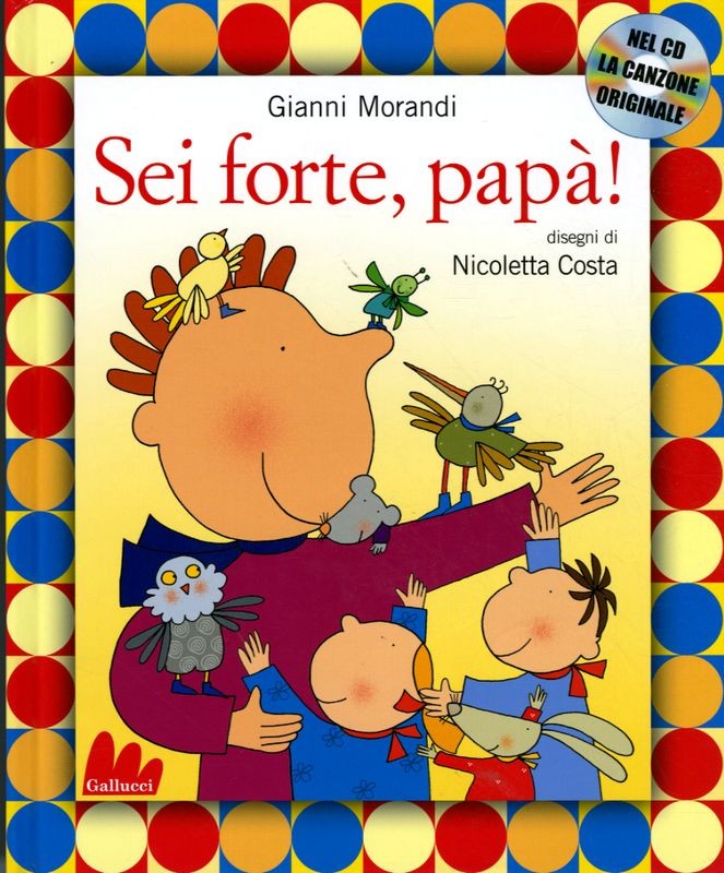 SEI FORTE PAPA' + CD