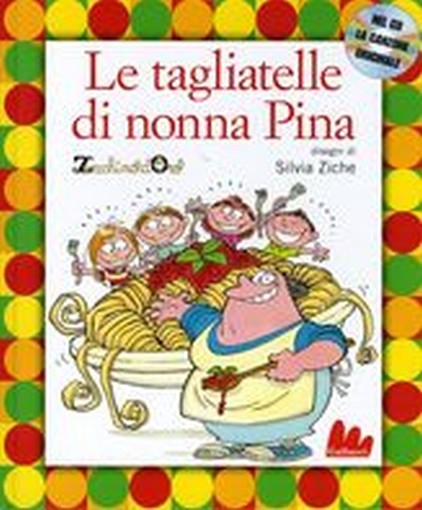 TAGLIATELLE NONNA PINA (LE) + CD