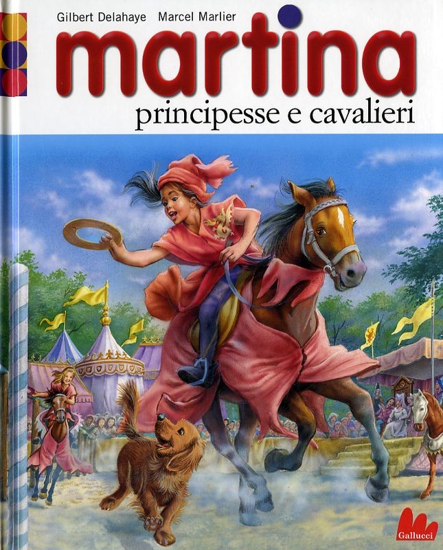 MARTINA PRINCIPESSE E CAVALIERI