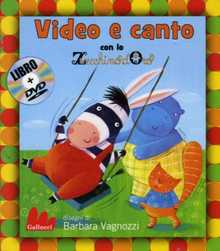 VIDEO E CANTO ZECCHINO D'ORO + DVD