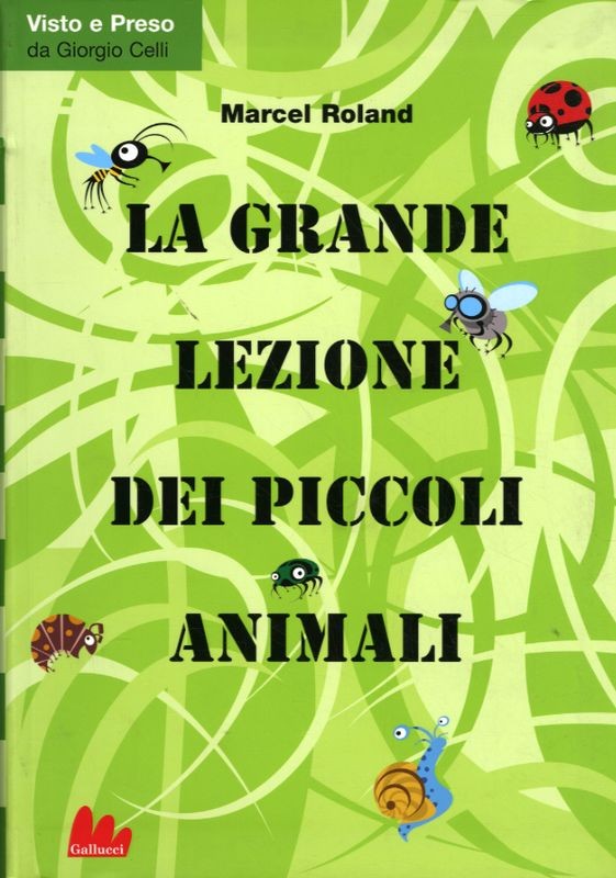 GRANDE LEZIONE DEI PICCOLI ANIMALI