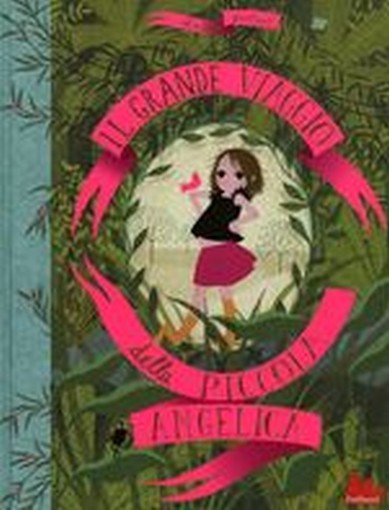 GRANDE VIAGGIO DELLA PICCOLA ANGELI