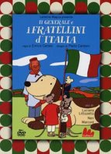 GENERALE E I FRATELLINI D'ITALIA + aa.vv