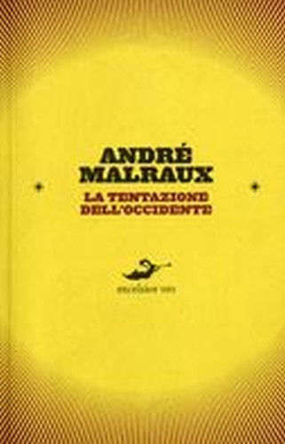 TENTAZIONE DELL'OCCIDENTE (LA)