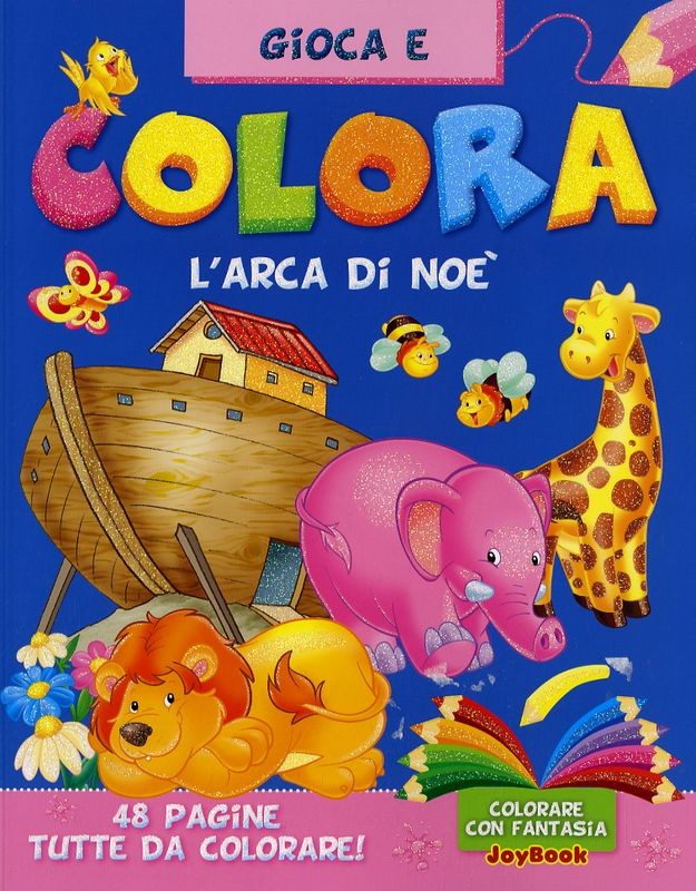 COLORA L'ARCA DI NOE'