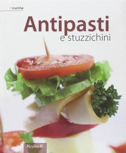 ANTIPASTI E STUZZICHINI