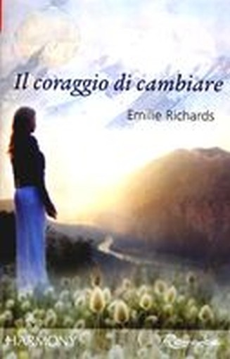 CORAGGIO DI CAMBIARE (IL)