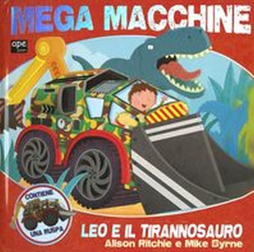 MEGA MACCHINE LEO E IL TIRANNOSAURO