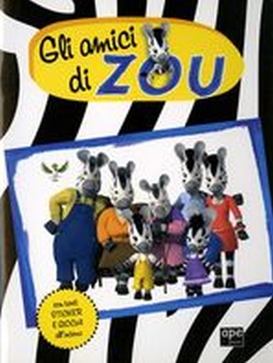 AMICI DI ZOU (GLI) STICKER