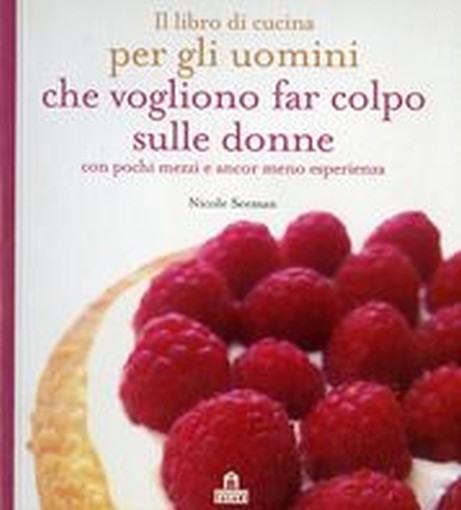 LIBRO DI CUCINA PER GLI UOMINI CHE