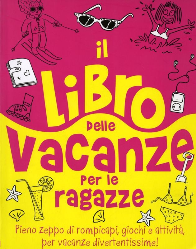 LIBRO DELLE VACANZE PER LE RAGAZZE