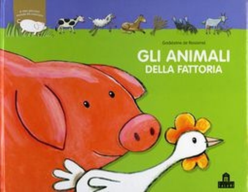 ANIMALI DELLA FATTORIA (GLI)