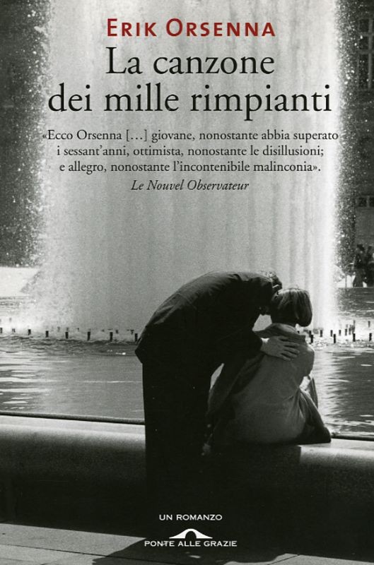 CANZONE DEI MILLE RIMPIANTI (LA)