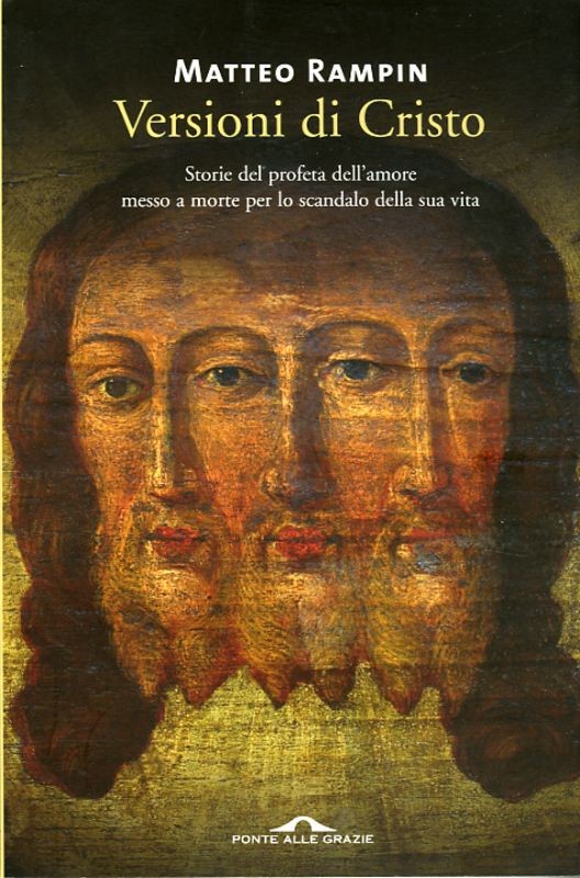 VERSIONI DI CRISTO