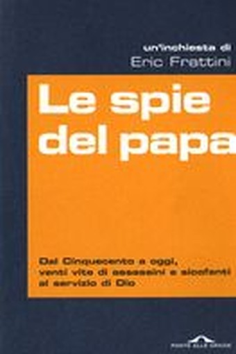 SPIE DEL PAPA (LE)
