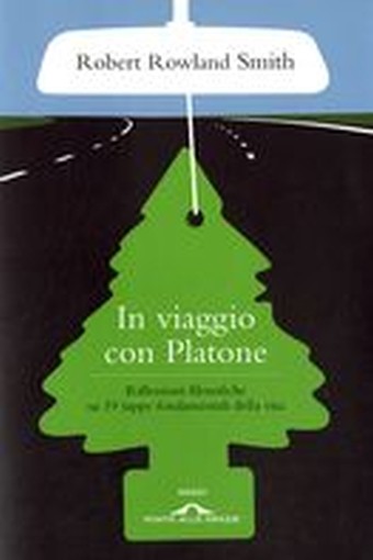 IN VIAGGIO CON PLATONE