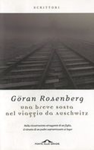 UNA BREVE SOSTA NEL VIAGGIO DA AUSC Rosenberg Goran