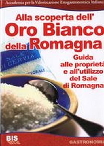 ALLA SCOPERTA DELL'ORO BIANCO DELLA aa.vv