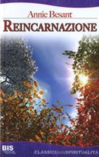 REINCARNAZIONE Besant Annie
