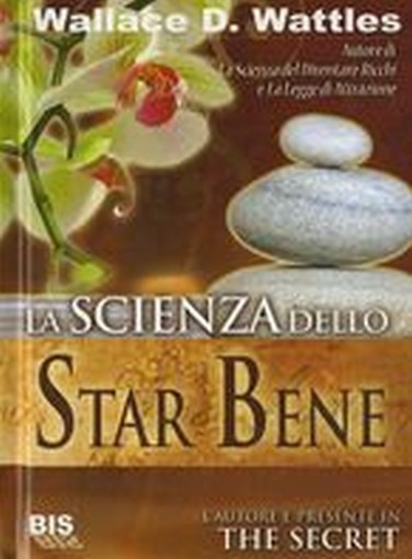 SCIENZA DELLO STAR BENE (LA)