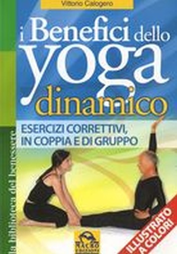 BENEFICI DELLO YOGA DINAMICO (I)