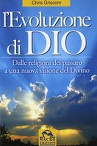 EVOLUZIONE DI DIO (L')