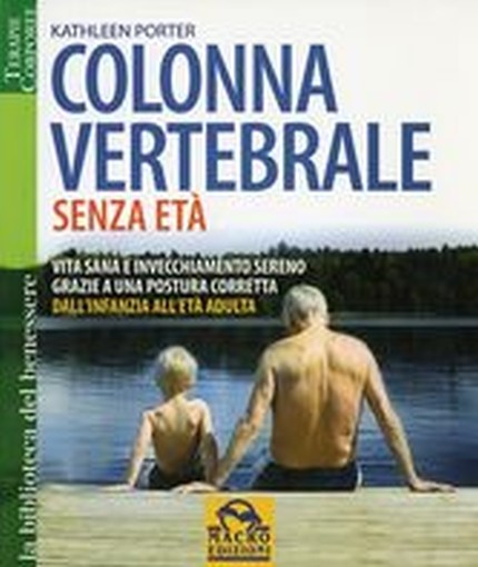 COLONNA VERTEBRALE SENZA ETA' Porter Kathleen
