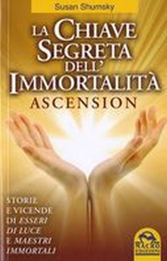 CHIAVE SEGRETA DELL'IMMORTALITA'(LA Shumsky Susan