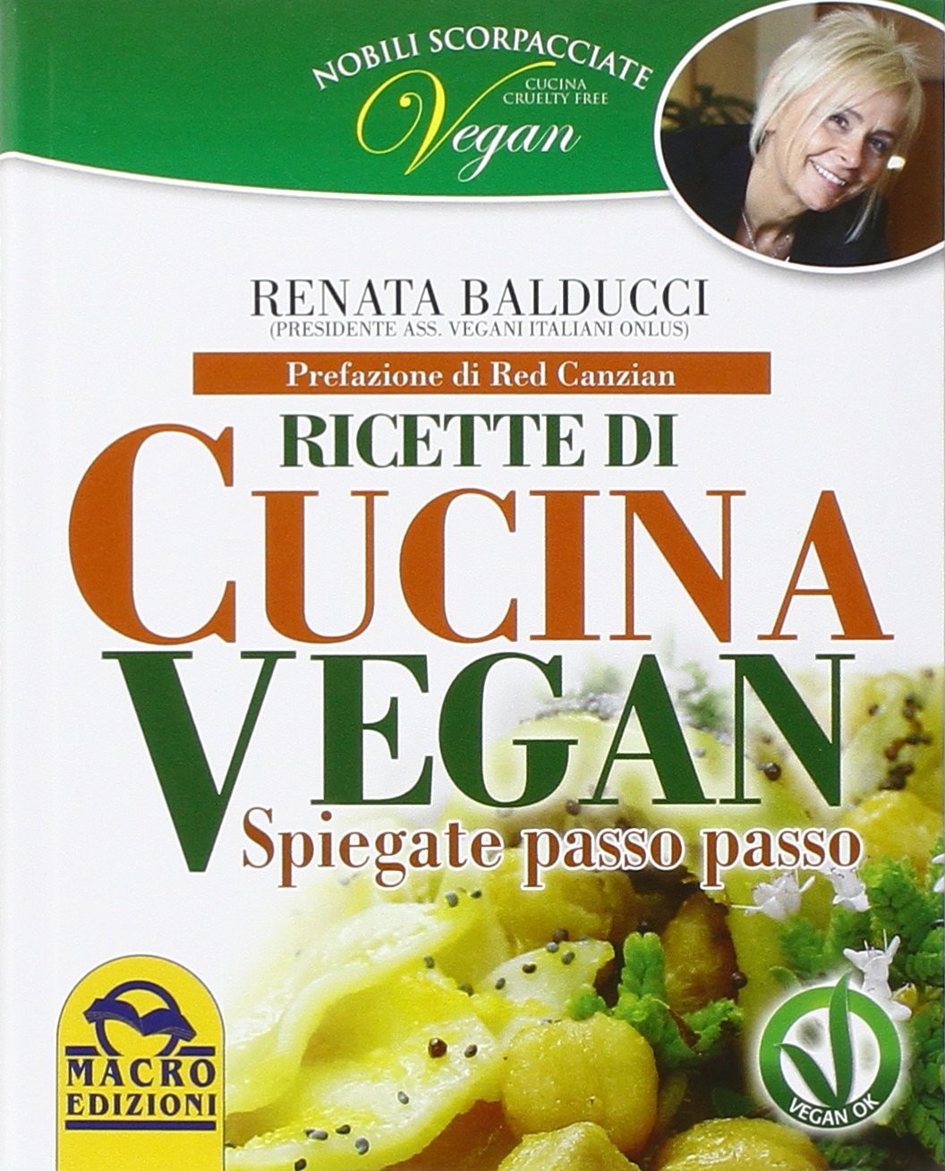 RICETTE DI CUCINA VEGAN Balducci Renata