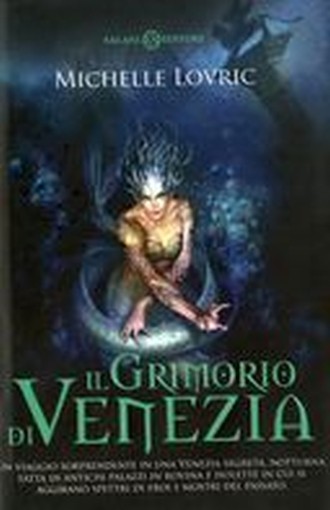 GRIMORIO DI VENEZIA (IL)