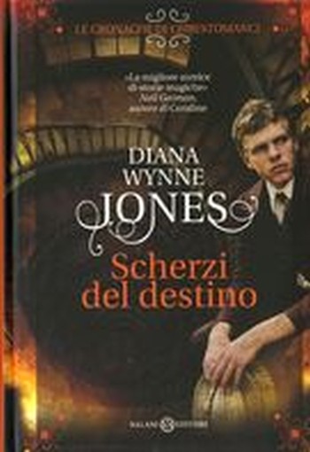 SCHERZI DEL DESTINO