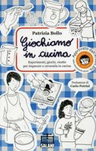 GIOCHIAMO IN CUCINA Bollo Patrizia