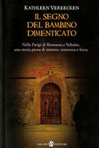 SEGNO DEL BAMBINO DIMENTICATO (IL)