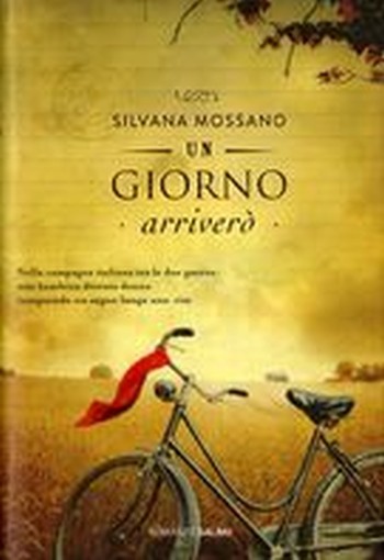 UN GIORNO ARRIVERO' Mossano Silvana