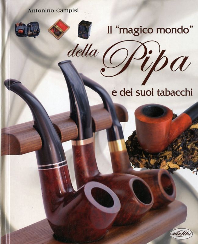 MAGICO MONDO DELLA PIPA E DEI SUOI
