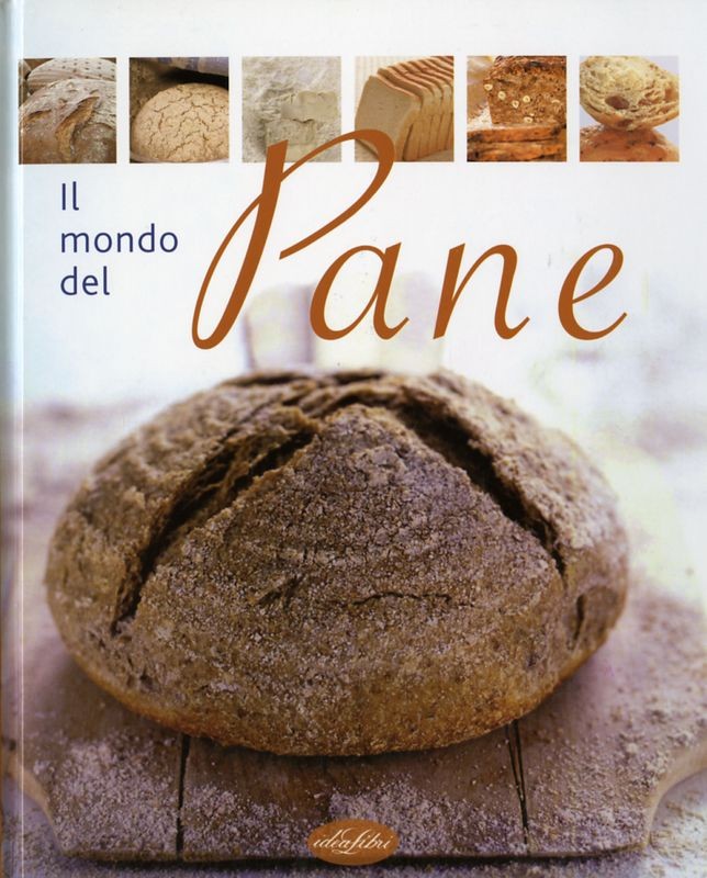 MONDO DEL PANE (IL)