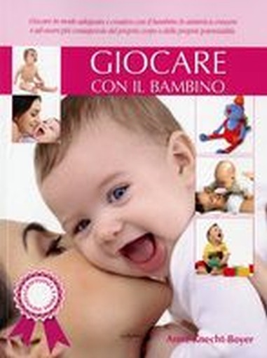 GIOCARE CON IL BAMBINO