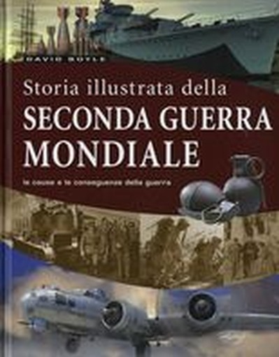 STORIA ILLUSTRATA SECONDA GUERRA MO