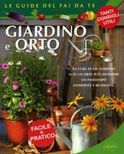 GIARDINO E ORTO