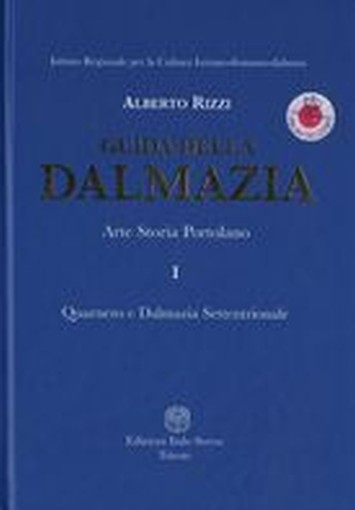 GUIDA DELLA DALMAZIA VOL.1