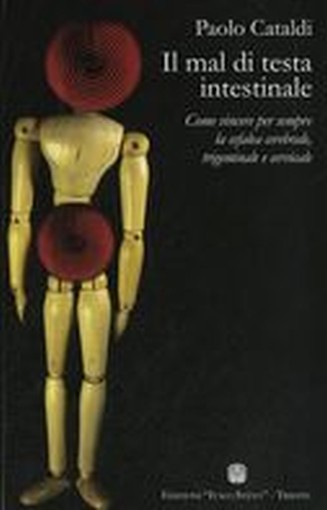 MAL DI TESTA INTESTINALE (IL)
