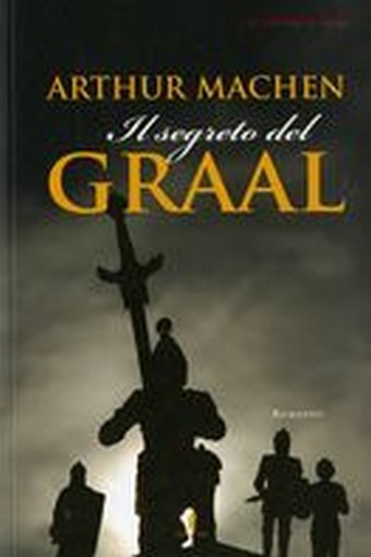 SEGRETO DEL GRAAL (IL)