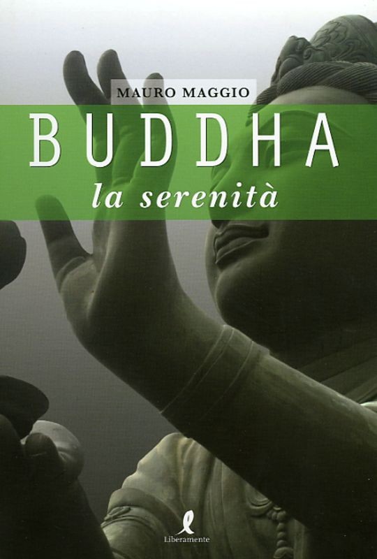 BUDDHA LA SERINITA'